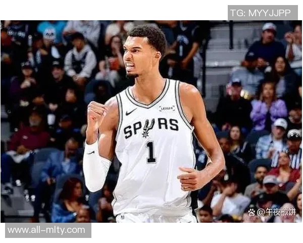 文班亚马惊喜连胜四场挑战队史纪录期待创造新辉煌 文班亚马惊喜连胜四场挑战队史纪录期待创造新辉煌